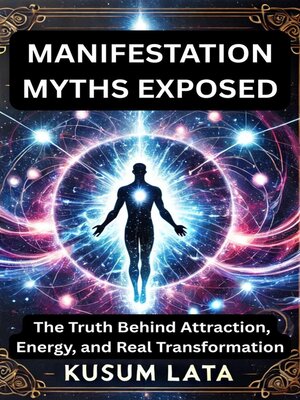 cover image of Manifestation Myths EXPOSED